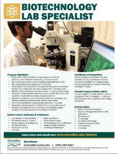 This is a flyer from the Biotech program.  It has an image of a man looking through a microscope.  It also has a lot of information about pursuing a path to becoming a biotechnology lab specialist and the partnerships we have here at SCC