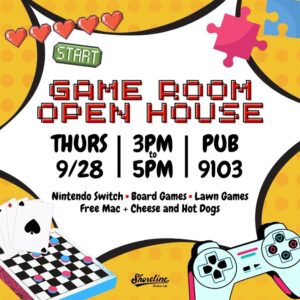 This shows video game related graphsc advertising the Game Room Open House