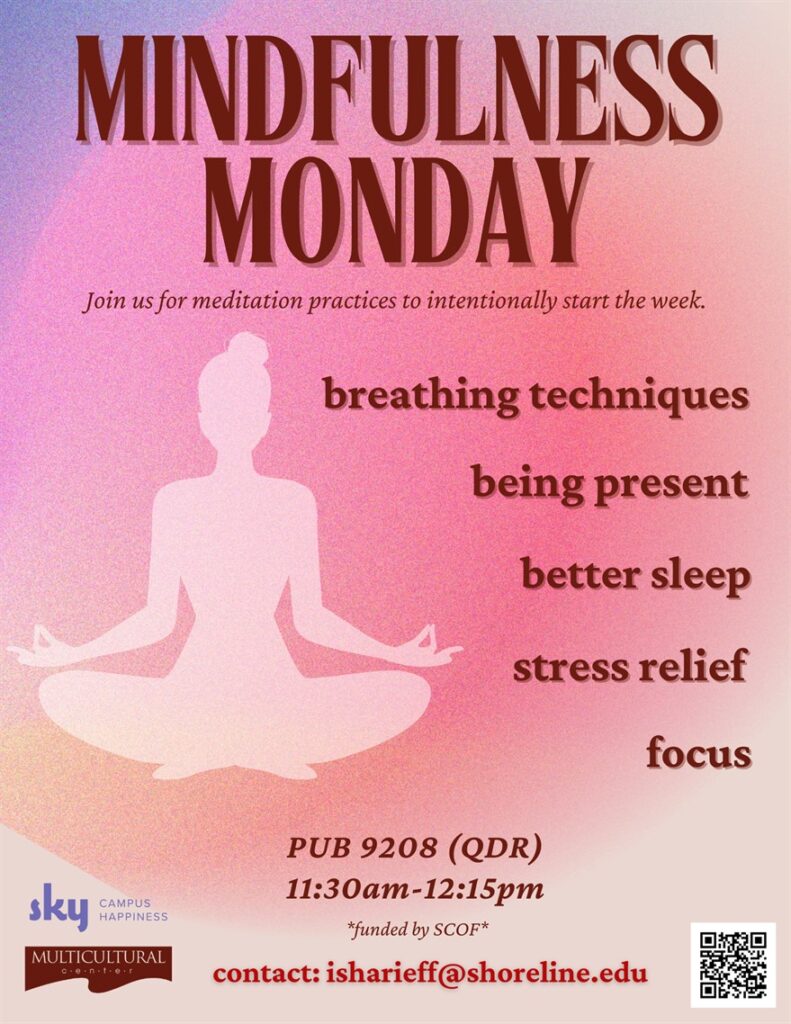 This is a pink poster with someone sitting cross legged, meditating advertising for mindfulness Mondays