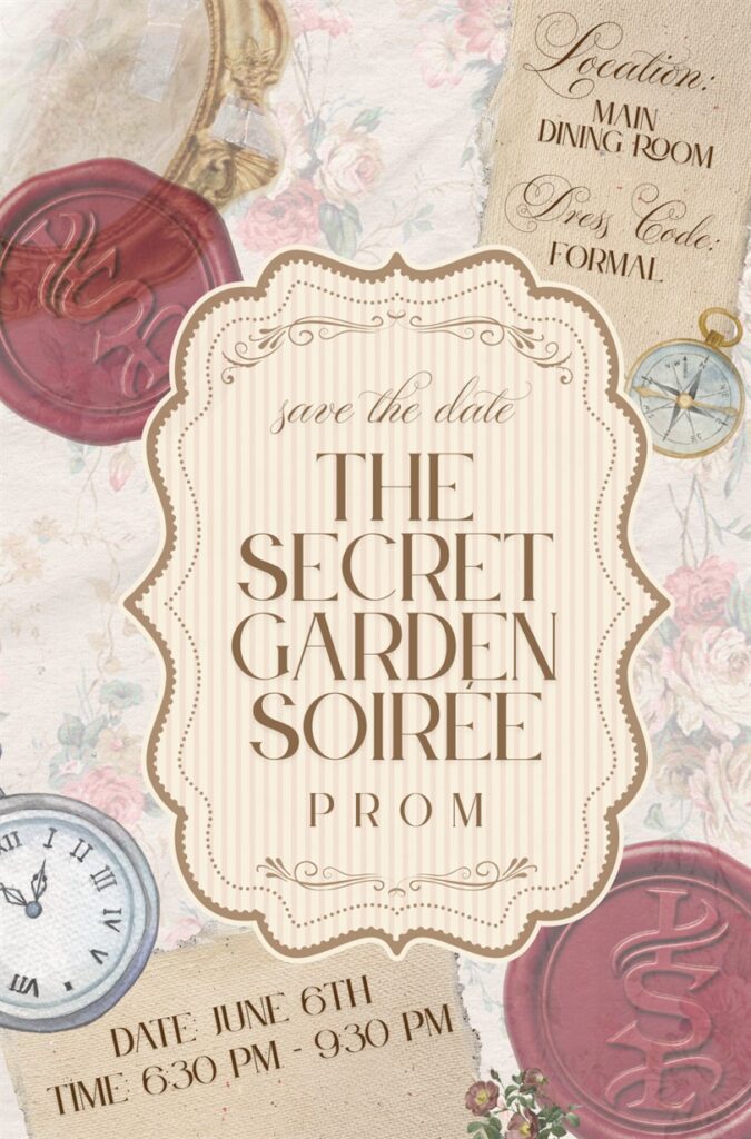Event flyer with the headline: "The Secret Garden Soiree Prom."